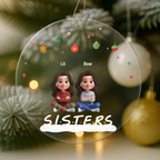 Personalized 3D Christmas ornament celebrating sisters and best friends with custom names