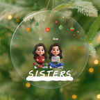 Personalized 3D Christmas ornament celebrating sisters and best friends with custom names