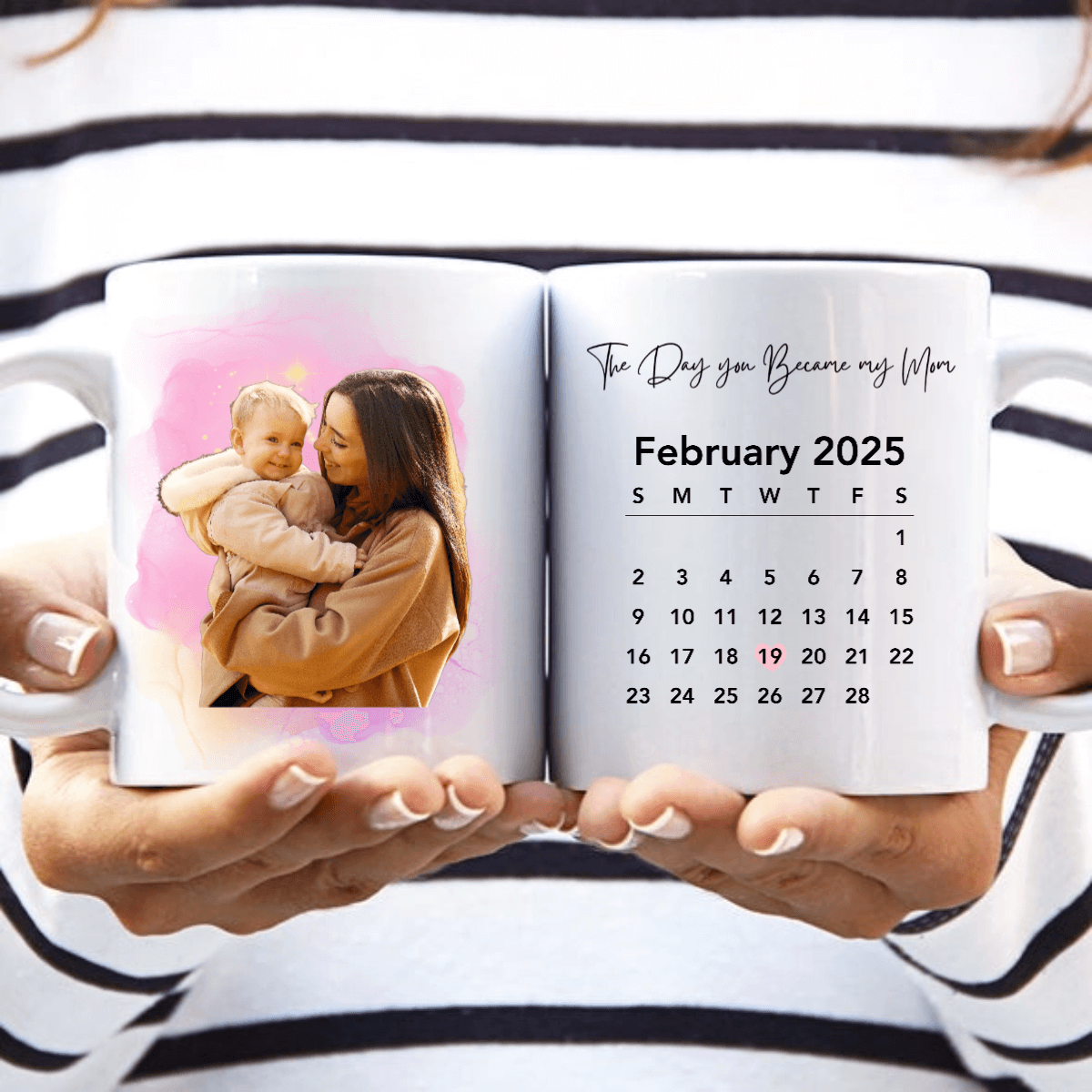 Personalized calendar mug for The Day You Became My Mom commemorating special moment